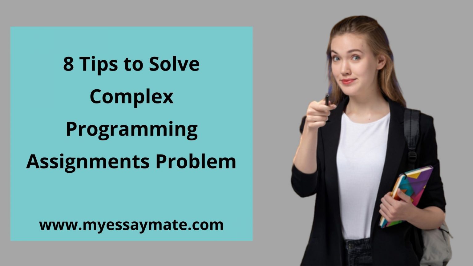 8 Tips to Solve Complex Programming Assignments Problem