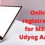 Online registration for MSME Udyog Aadhar